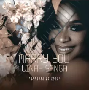 Linah - Marry You